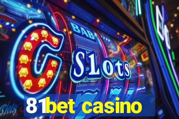 81bet casino